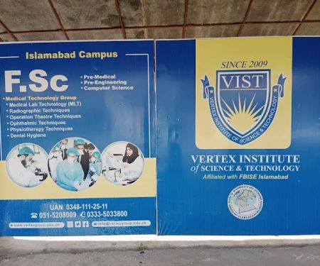 VERTEX INSTITUTE OF SCIENCE AND TECHNOLOGY(VIST),ISLAMABAD